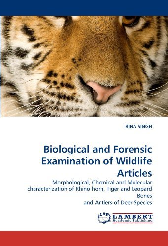 Cover for Rina Singh · Biological and Forensic Examination of Wildlife Articles (Paperback Book) (2011)