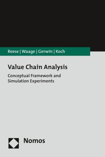 Value Chain Analysis - Reese - Books -  - 9783848735556 - November 25, 2016