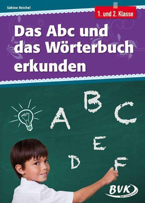 Cover for Reichel · Das Abc und das Wörterbuch erku (Book)