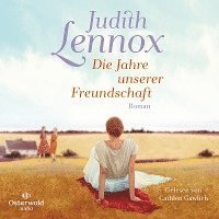Cover for Judith Lennox · CD Die Jahre unserer Freundschaft (CD)