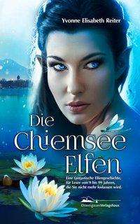 Cover for Reiter · Die Chiemsee Elfen (Book)