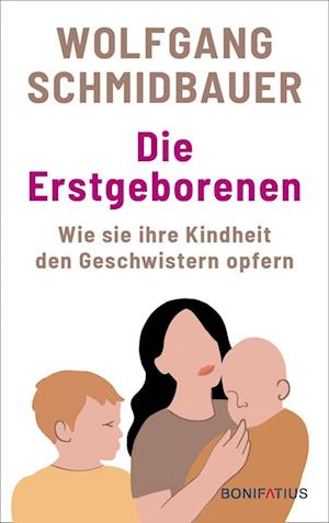 Cover for Wolfgang Schmidbauer · Die Erstgeborenen (Book) (2024)