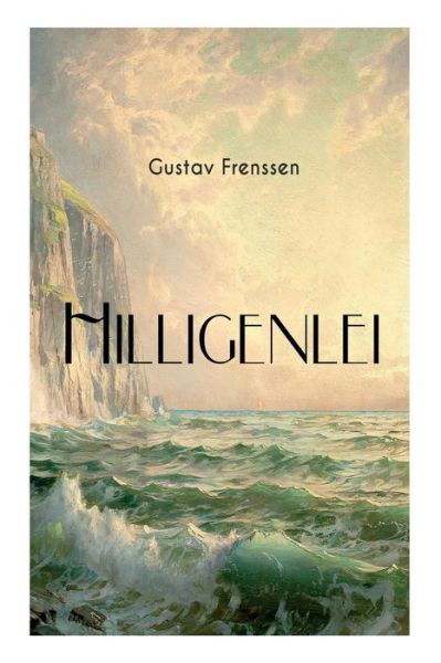 Cover for Gustav Frenssen · Hilligenlei (Paperback Book) (2018)