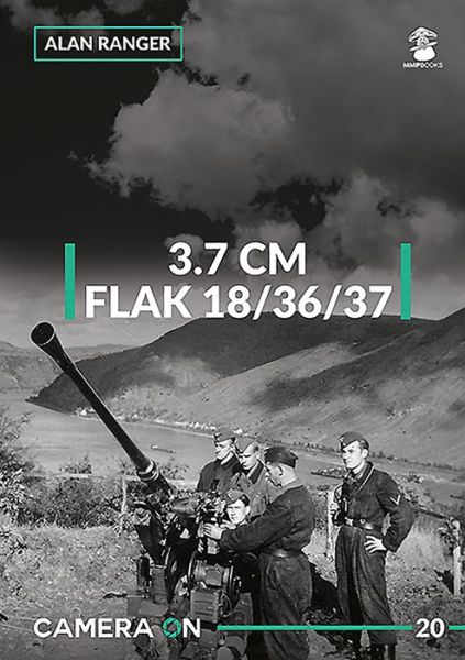 Cover for Alan Ranger · 3.7 Flak 18/36/37 - Camera on (Paperback Book) (2020)