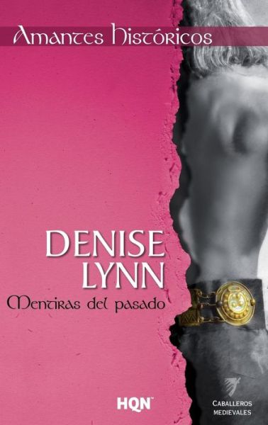 Cover for Denise Lynn · Mentiras del pasado (Paperback Book) (2018)