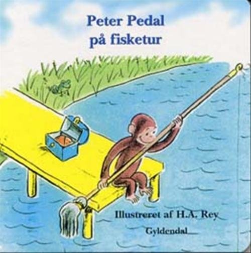 Cover for H.A. Rey · Peter Pedal: Peter Pedal på fisketur (Kartonbuch) [1. Ausgabe] (2002)