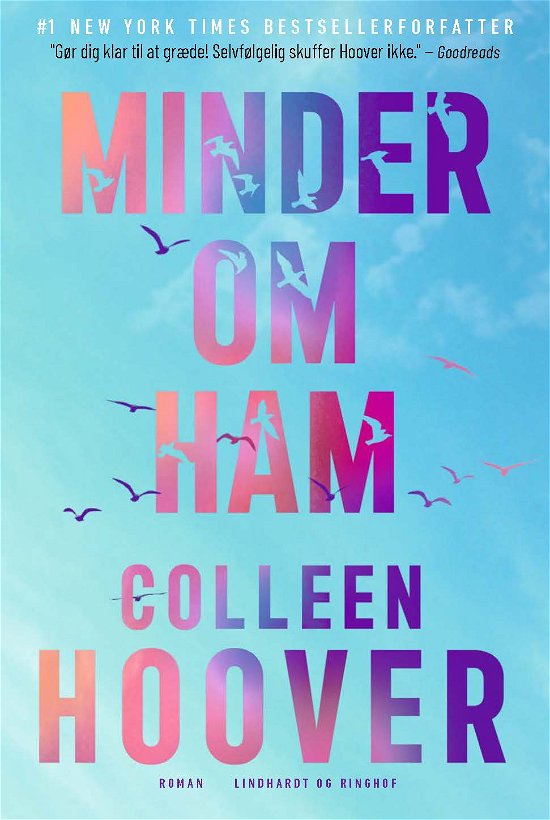 Cover for Colleen Hoover · Minder om ham (Paperback Book) [3rd edition] (2024)