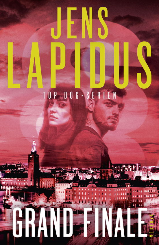 Cover for Jens Lapidus · Top dog-serien: Grand finale (Bound Book) [1. Painos] (2025)