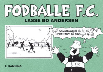 Cover for Lasse Bo Andersen · Fodballe F.C (Sewn Spine Book) [1e uitgave] (1996)