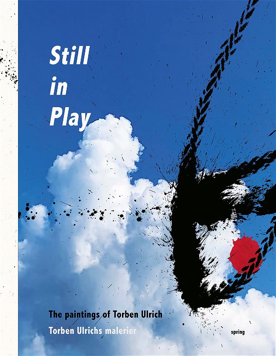 Torben Ulrich · Still in Play (Inbunden Bok) [1:a utgåva] (2024)
