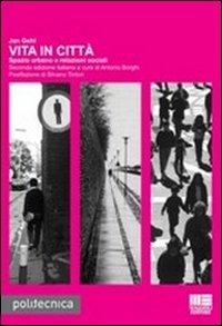 Cover for Jan Gehl · Vita In Citta (Book)