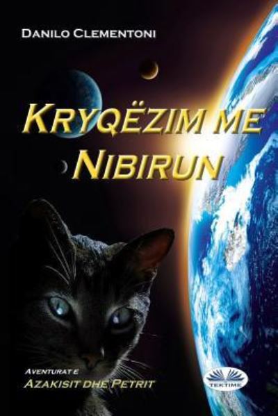 Cover for Danilo Clementoni · Kryqezimi Me Nibirun (Pocketbok) (2017)