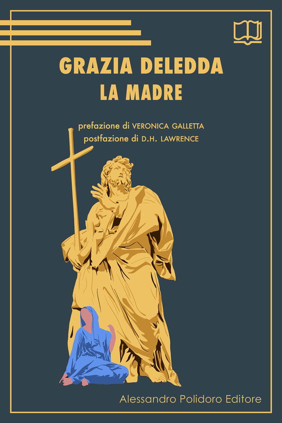 Cover for Grazia Deledda · La Madre (Book)