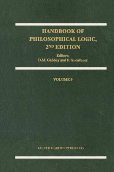 Cover for Dov M Gabbay · Handbook of Philosophical Logic - Handbook of Philosophical Logic (Paperback Book) [Softcover reprint of hardcover 2nd ed. 2002 edition] (2010)