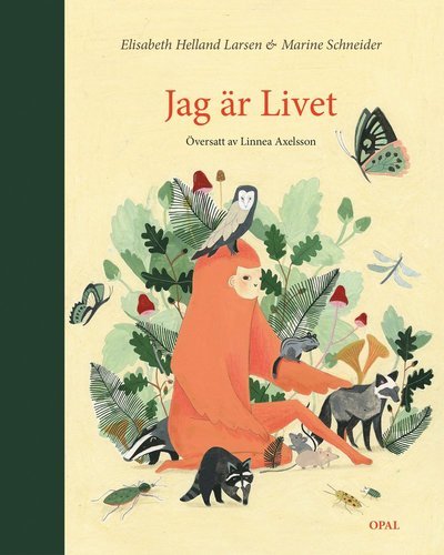 Cover for Marine Schneider · Jag är livet (Book) (2019)