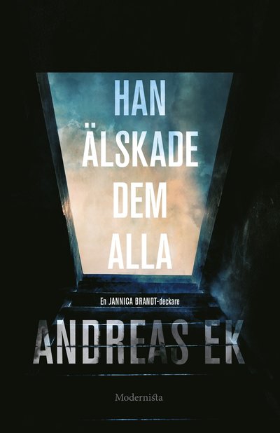 Cover for Andreas Ek · Han älskade dem alla (Gebundesens Buch) (2023)