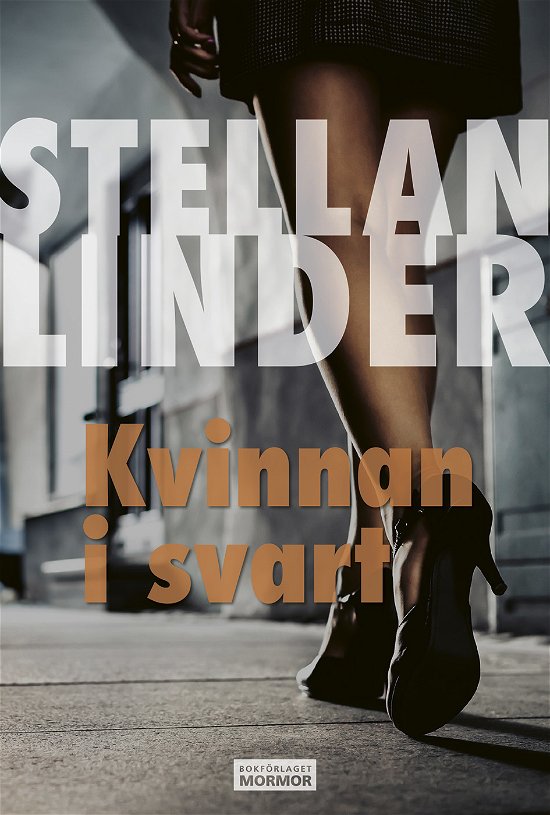 Cover for Stellan Linder · Kvinnan i svart (Bound Book) (2024)