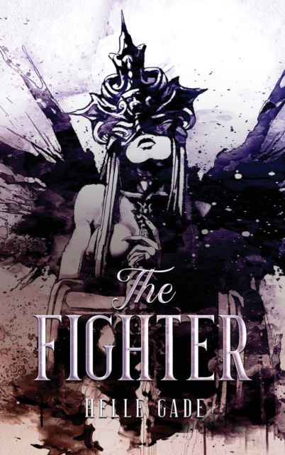 Cover for Helle Gade · The Fighter (Hardcover Book) (2021)