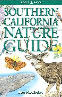 Cover for Erin McCloskey · Southern California Nature Guide (Paperback Book) (2009)