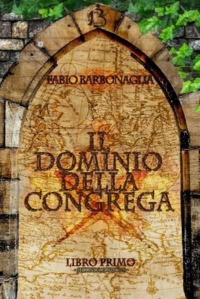 Cover for Fabio Barbonaglia · Il Dominio della Congrega (Paperback Book) (2021)