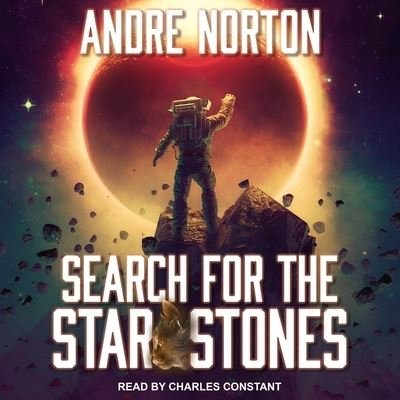 Cover for Andre Norton · Search for the Star Stones (CD) (2021)