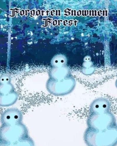 Cover for Halrai · Forgotten Snowmen Forest (Paperback Book) (2022)