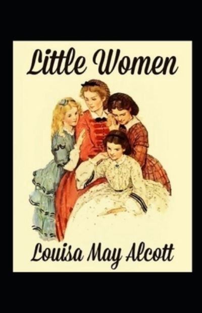 Cover for Louisa May Alcott · Little Women Annotated (Paperback Bog) (2021)