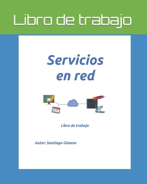 Cover for Santi Gimeno · Servicios en red: Libro de trabajo (Paperback Book) (2021)