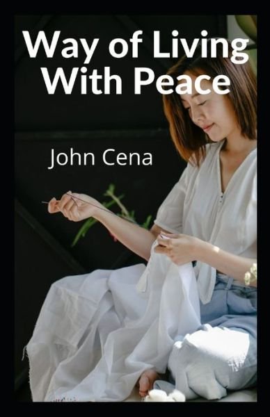 Cover for John Cena · Way of Living With Peace (Pocketbok) (2021)
