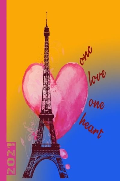Cover for Gdimido Art · One Love One Heart 2021 (Paperback Book) (2020)