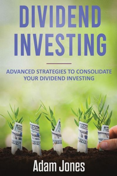 Cover for Adam Jones · Dividend Investing (Paperback Book) (2020)