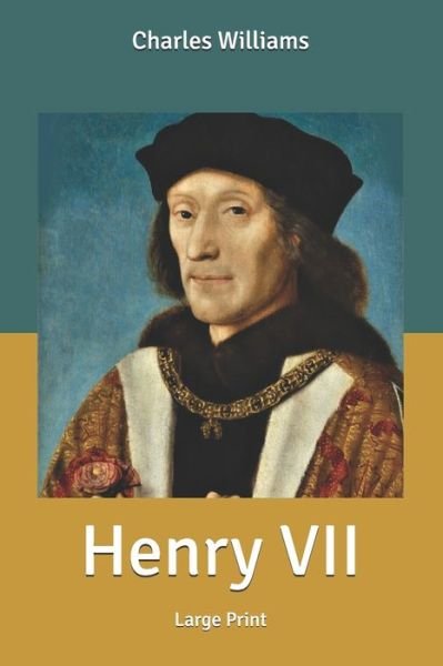 Cover for Charles Williams · Henry VII (Paperback Book) (2020)