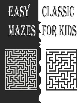 Cover for Idyayaou Art · Easy Classic Mazes for Kids (Paperback Book) (2020)