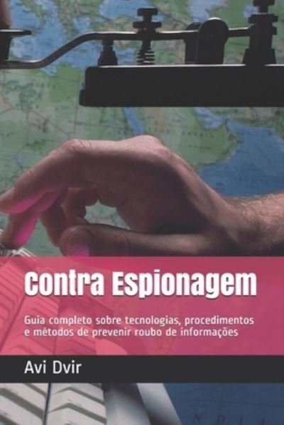 Cover for Avi Dvir · Contra Espionagem (Paperback Bog) (2020)