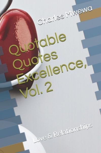 Cover for Charles Mwewa · Quotable Quotes Excellence, Vol. 2 (Taschenbuch) (2020)