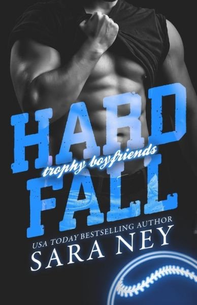 Cover for Sara Ney · Hard Fall (Paperback Book) (2020)