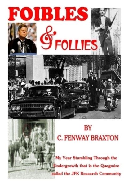 Cover for C Fenway Braxton · Foibles and Follies (Paperback Book) (2021)