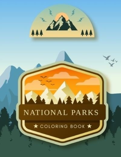 Cover for Lurro · National Parks Coloring Book: Wild Beautiful Nature Landscapes with Animals and Plants for Adults and Kids Recreation (Paperback Bog) (2021)
