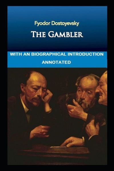 Cover for Fyodor Dostoevsky · The Gambler (Paperback Book) (2021)