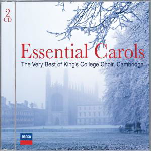 Cover for Cambridg King's College Choir · Essential Carols (CD) (2005)