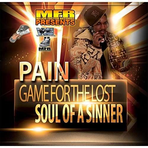Game for the Lost / Soul of a Sinner - Pain - Musik - Major Factor Records - 0190394489557 - 8. februar 2016