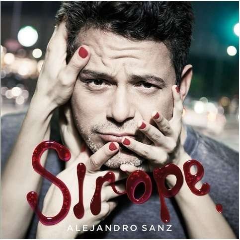 Cover for Alejandro Sanz · Sirope (CD) (2015)