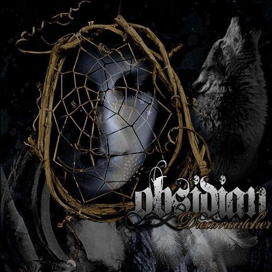 Cover for Obsidian · Dreamcatcher (CD) (2010)