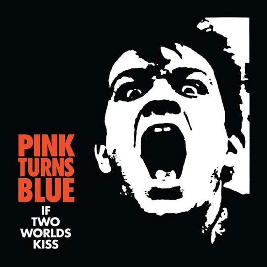 Cover for Pink Turns Blue · If Two Worlds Kiss (Clear Viny (LP) [Coloured edition] (2019)