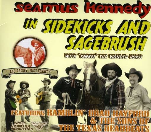 Cover for Seamus Kennedy · Sidekicks &amp; Sagebrush (CD) (2012)