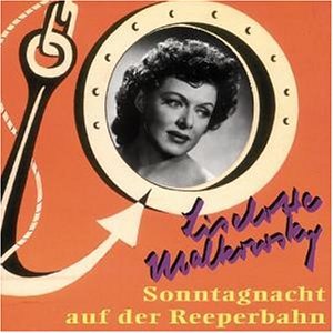 Cover for Liselotte Malkowsky · Sonntagnacht Auf Der Reep (CD) (1996)