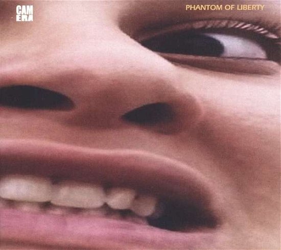Cover for Camera · Phantom of Liberty (CD) (2016)