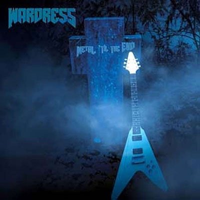 Cover for Wardress · Metal 'til the End (CD) (2023)