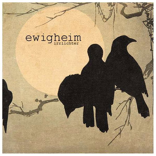 Cover for Ewigheim · Irrlichter (CD) (2019)