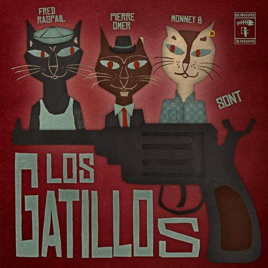 Los Gatillos - Raspail Fred / Omer Pierre / Monney B - Música - Gutfeeling Records - 4250137276557 - 28 de septiembre de 2018